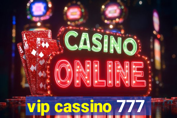 vip cassino 777